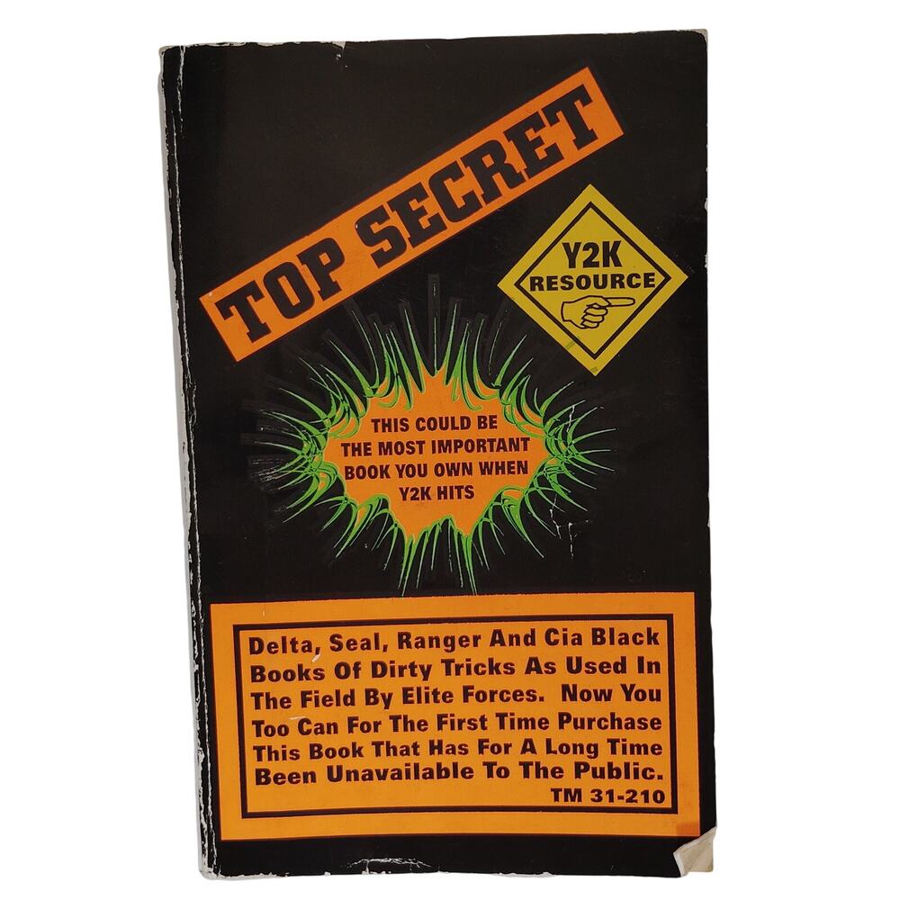 Top Secret Y2K Resource Military Resource TM31-210 Improvised Munitions Handbook